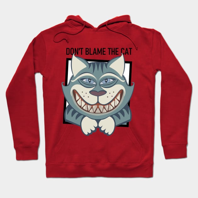 DON'T BLAME THE SMILING CAT Hoodie by JeanGregoryEvans1